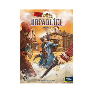 Bang Duel - Odpadlíci