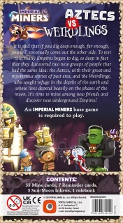 Imperial Miners: Aztecs vs Weirdlings