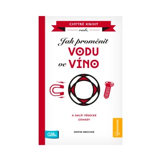 Kniha - Jak proměnit vodu ve víno Albi