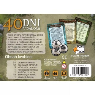 Kosti jsou vrženy: 40 dní v Dálorii