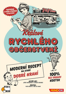 Králové rychlého občerstvení