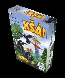 Kšá!