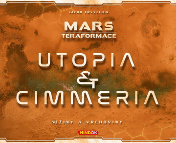Mars: Teraformace – Utopia & Cimmeria -