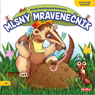 Mlsný mravenečník - dětská hra pro nácvik jemné motoriky
