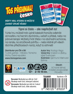 Tos přehnal! + Tos přehnal! Česko