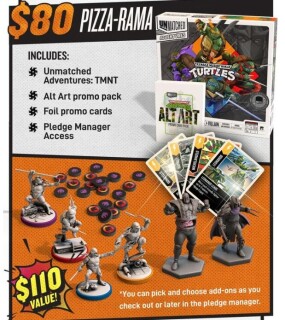 Unmatched Adventures: Teenage Mutant Ninja Turtles – Pizza-Rama Kickstarter Pledge