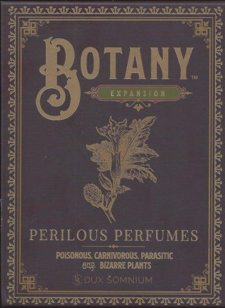 Botany: Perilious Perfumes