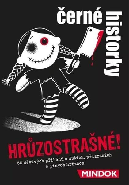 Černé historky: Hrůzostrašné!