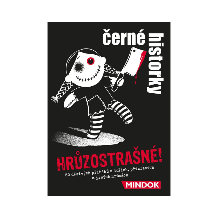 Černé historky: Hrůzostrašné!