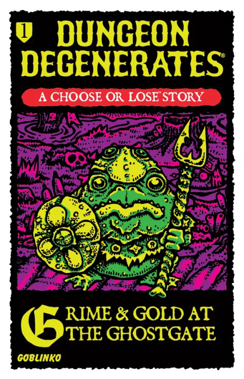 Dungeon Degenerates: Grime & Gold at the Ghostgate