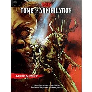 Dungeons & Dragons: Tomb of Annihilation (Hardcover)