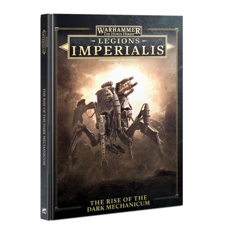 Horus Heresy: Legions Imperialis - The Rise of the Dark Mechanicum