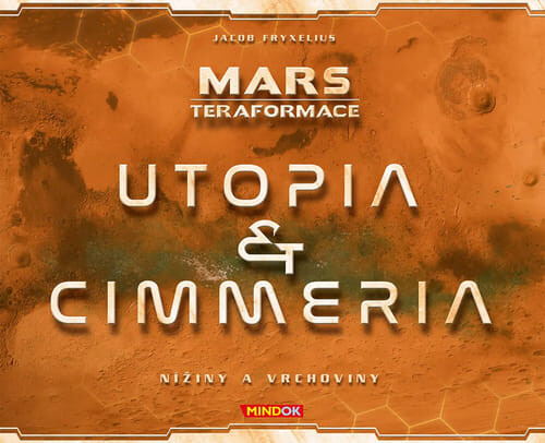 Mars: Teraformace – Utopia & Cimmeria -