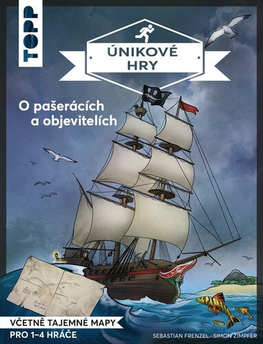 O pašerácích a objevitelích - Únikové hry - Sebestian Frenzel