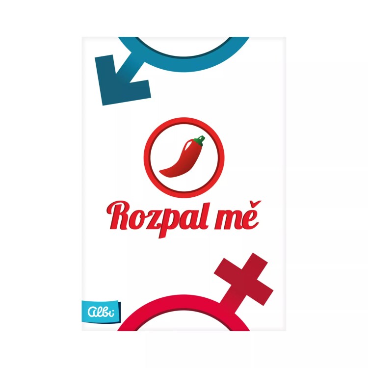 Rozpal mě!