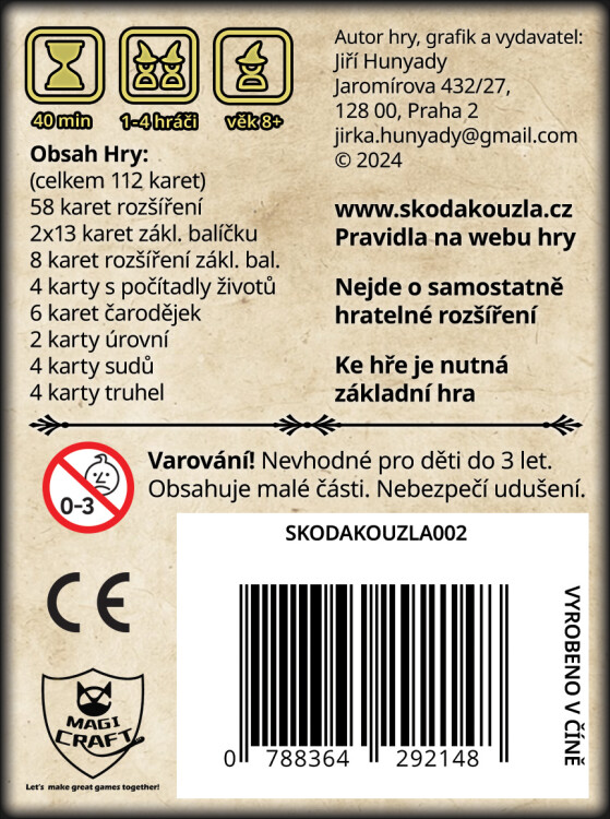 Škoda kouzla, které padne vedle: velké rozšíření