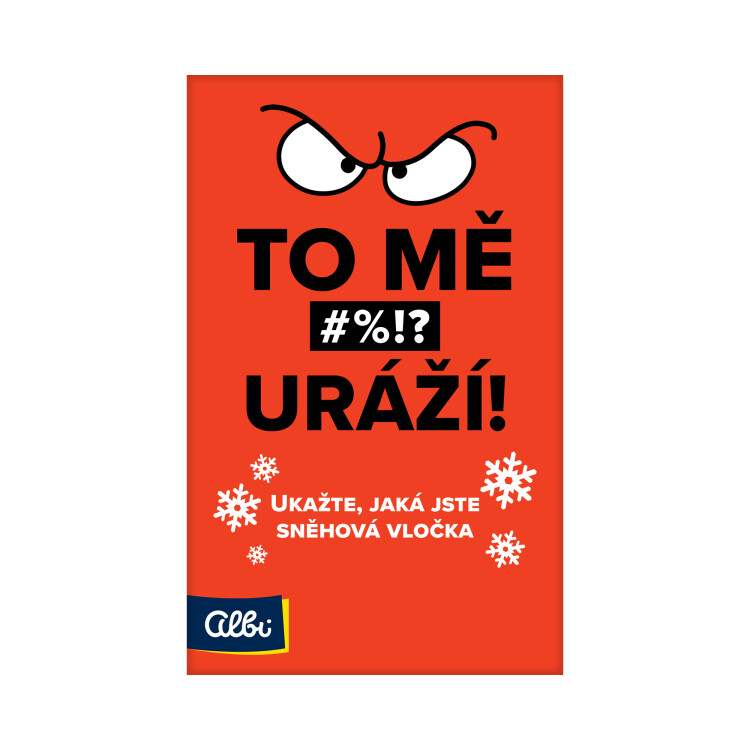 To mě uráží!
