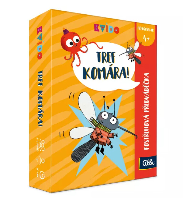 Tref komára!