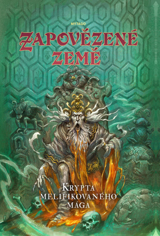Zapovězené země - Krypta melifikovaného mága